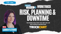 Truck Chat February 2026 thumbnail featuring Lauren Fletcher with headline “Risk, Planning & Downtime” for Work Truck News Update monthly fleet recap.