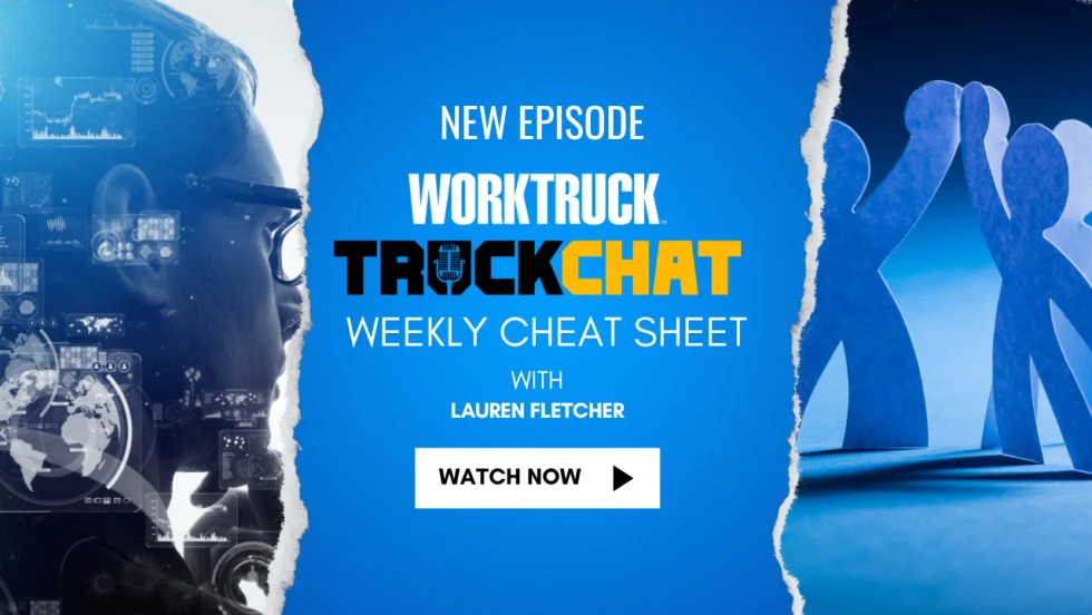 Work Truck Truck Chat Weekly Cheat Sheet with Lauren Fletcher - New Episode. Watch Now.