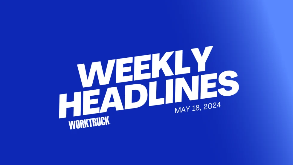 Blue background with Weekly Headlines, Work Truck, May 18, 2024