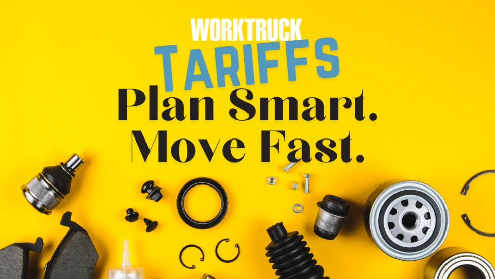 Work Truck-branded image on a yellow background with scattered auto parts and bold text reading “Tariffs: Plan Smart. Move Fast.”