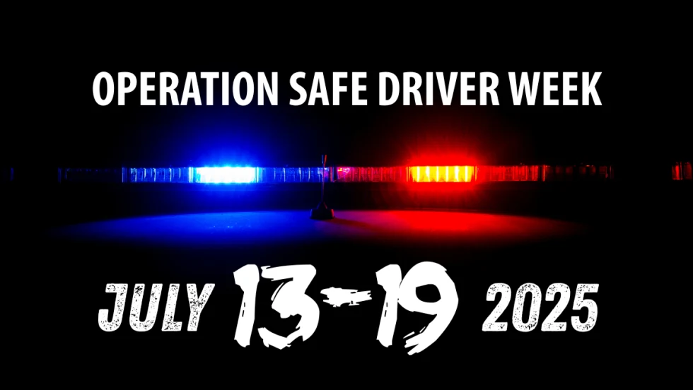 Flashing red and blue police lights with text promoting Operation Safe Driver Week 2025, taking place July 13–19, focused on reckless and dangerous driving enforcement.