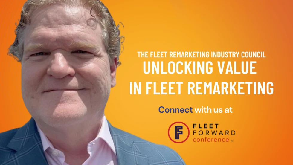 Headshot of Colin Sutherland with text promoting the Fleet Remarketing Industry Council and Fleet Forward Conference on unlocking value in fleet remarketing.