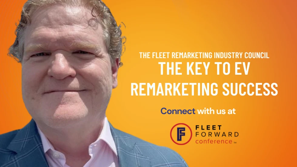Headshot of Colin Sutherland with text promoting the Fleet Remarketing Industry Council and Fleet Forward Conference on EV remarketing success through battery health data.