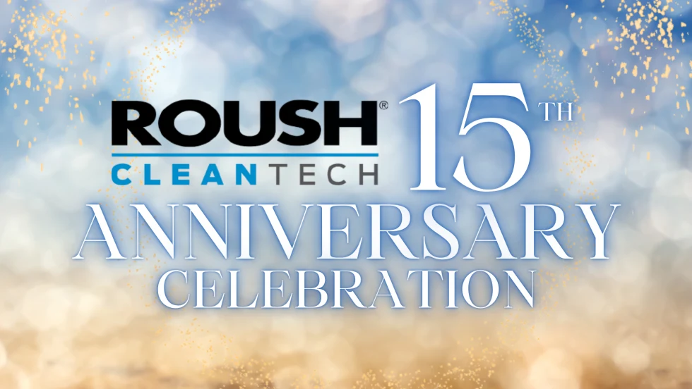 ROUSH CleanTech 15th Anniversary Celebration graphic featuring the company logo with a sparkling blue and gold background.
