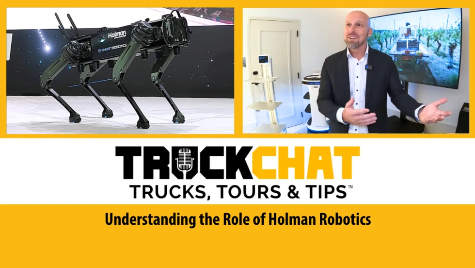 Thumbnail image for video series Truck Chat: Trucks, Tours & Tips, headline Understanding the Role of Holman Robotics. Two inset images, one of a robot dog and one of a human man.