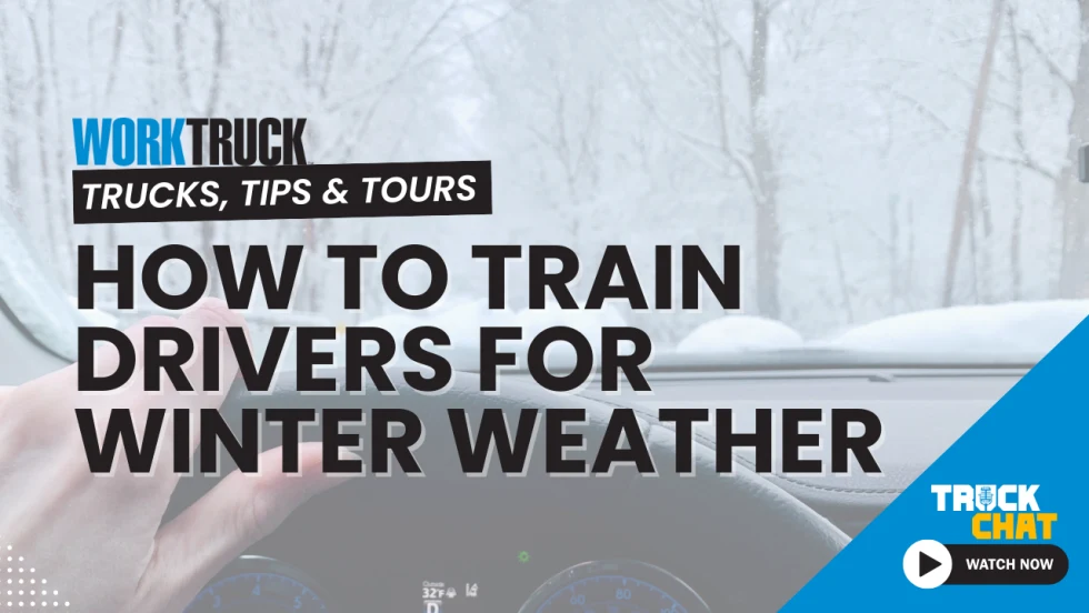 Image looking forward of person driving on winter road and logo for Work Truck, Truck Chat, and headline How to Train Drivers for Winter Roads.