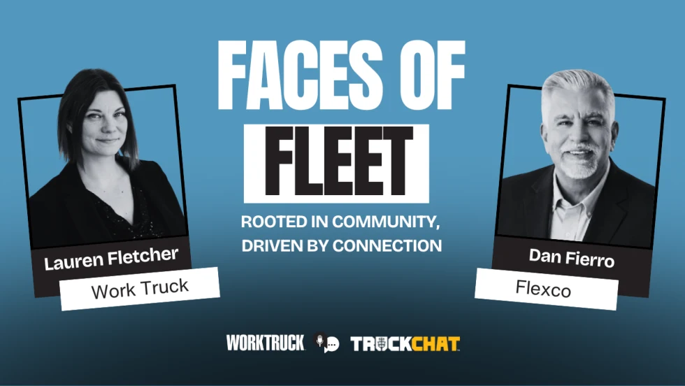 Truck Chat Faces of Fleet graphic with the text “Rooted in Community, Driven by Connection,” featuring photos of Dan Fierro from Flexco and Lauren Fletcher from Work Truck.