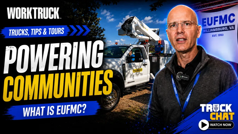 Promotional graphic for a Work Truck “Trucks, Tips & Tours” video featuring a utility bucket truck, an industry representative, and EUFMC branding, with text reading “Powering Communities” and “What Is EUFMC?” plus a Truck Chat watch prompt.