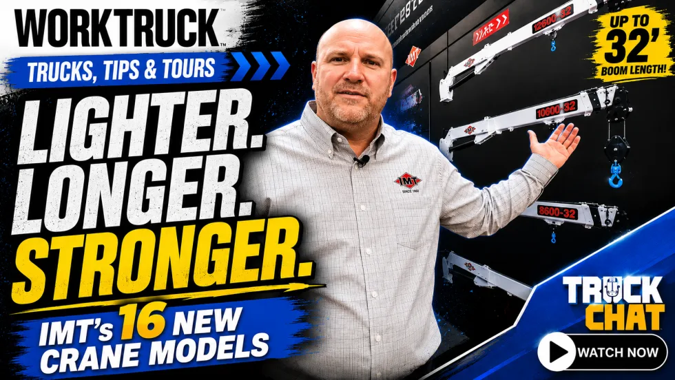 Promotional graphic for a Work Truck “Trucks, Tips & Tours” video featuring an IMT representative and several crane models, highlighting “Lighter. Longer. Stronger.” and IMT’s 16 new crane models with boom lengths up to 32 feet.