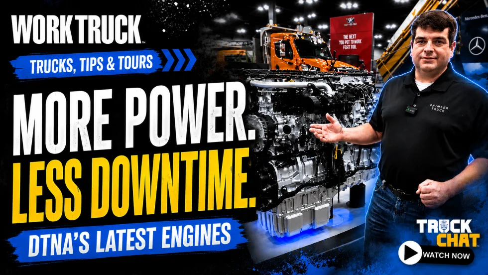 Promotional graphic for a Work Truck “Trucks, Tips & Tours” video featuring a Daimler Truck representative beside a heavy-duty engine display, highlighting DTNA’s latest engines with the message “More Power. Less Downtime.” and a Truck Chat watch prompt.