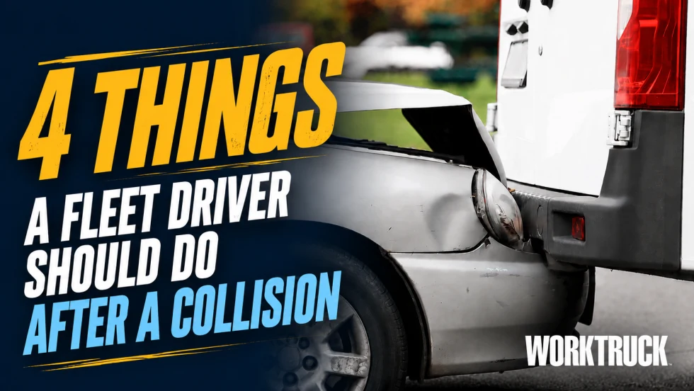 Work Truck graphic showing a rear-end collision between a passenger car and a white work van, with the headline "4 Things a Fleet Driver Should Do After a Collision" emphasizing post-crash safety and response steps.