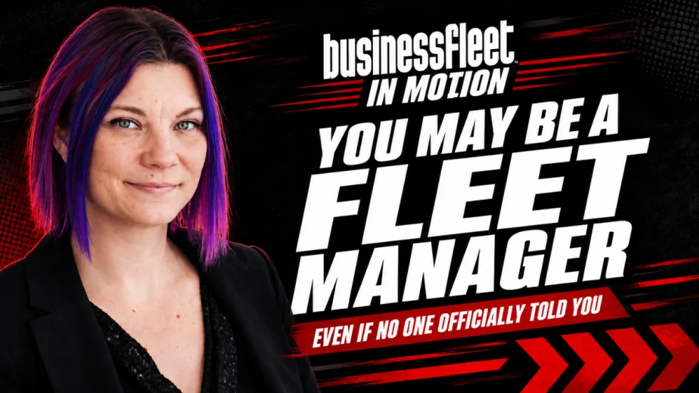 Lauren Fletcher appears alongside bold Business Fleet In Motion text reading, “You May Be a Fleet Manager,” against a black, red, and gray graphic background.
