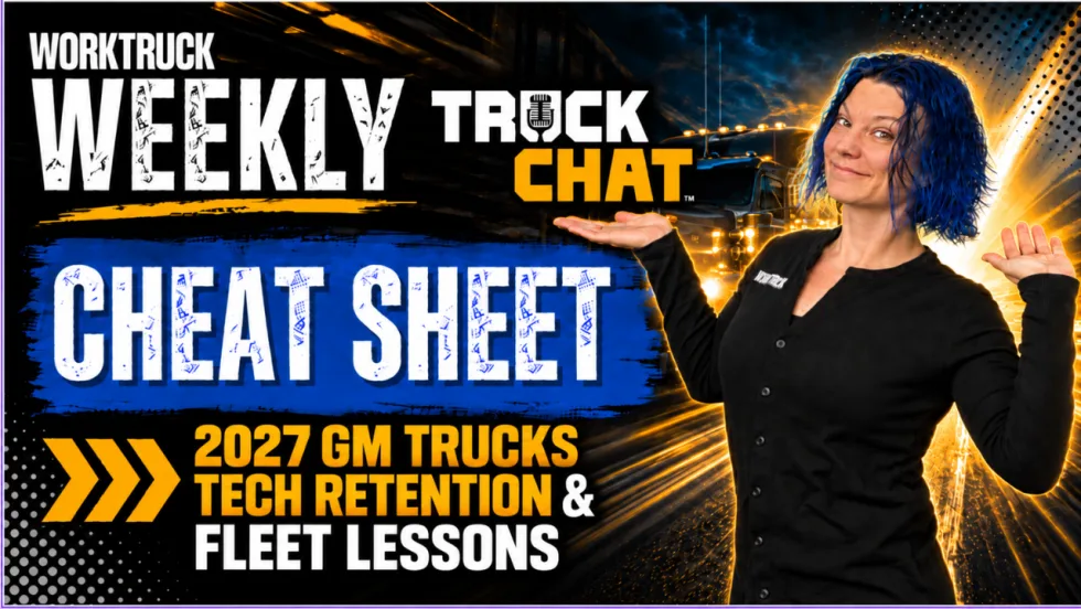 Work Truck Weekly Truck Chat Cheat Sheet thumbnail featuring Lauren Fletcher beside bold text reading “2027 GM Trucks, Tech Retention & Fleet Lessons,” with a semi-truck in the background.