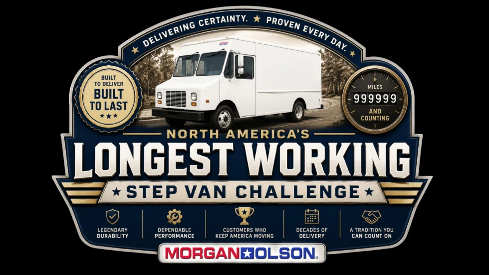 Morgan Olson graphic promoting North America’s Longest Working Step Van Challenge, featuring a white step van, 999,999-mile odometer, durability and performance icons, and “Built to Deliver, Built to Last” messaging.