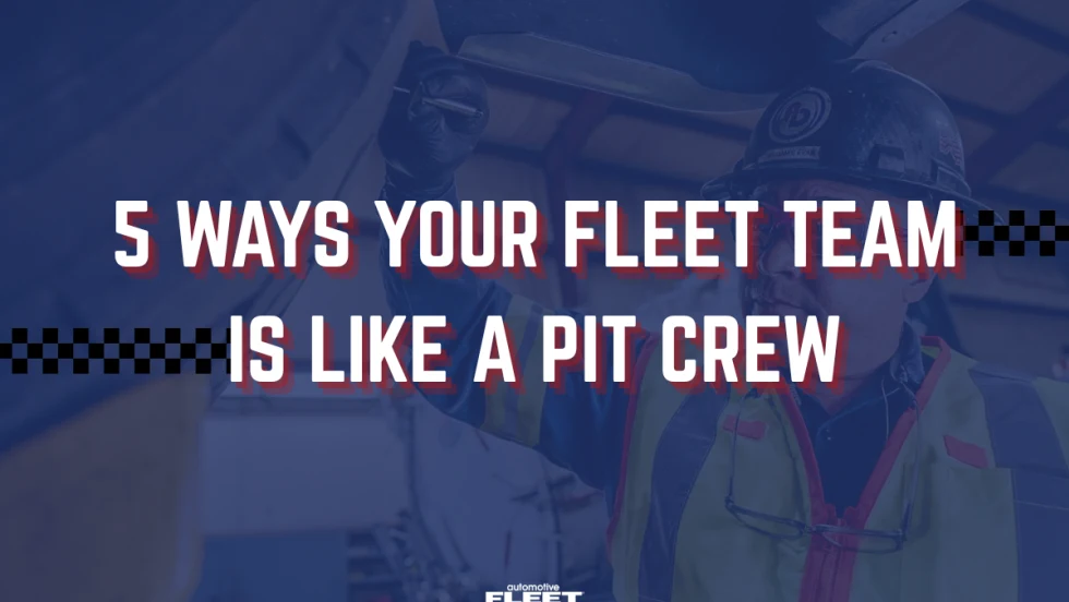 Fleet technician works beneath a vehicle beside text reading “5 Ways Your Fleet Team Is Like a Pit Crew” in a motorsports-inspired graphic.