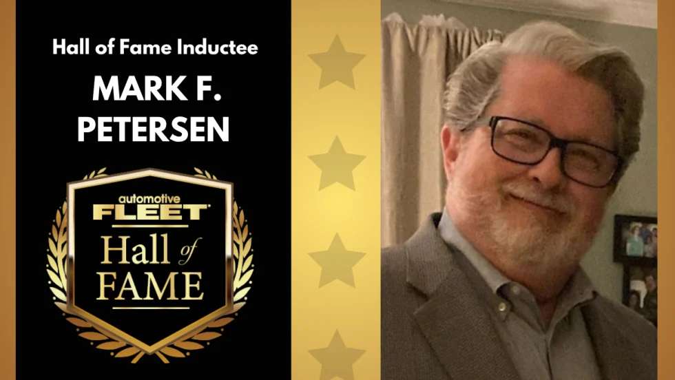 Automotive Fleet Hall of Fame graphic honoring Mark F. Petersen, whose four-decade fleet career spanned corporate and supplier leadership roles.