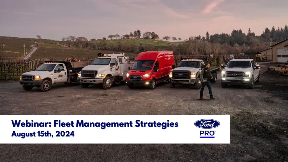 A lineup of Ford vehicles with text reading "Webinar: Fleet Management Strategies, August 15th, 2024".