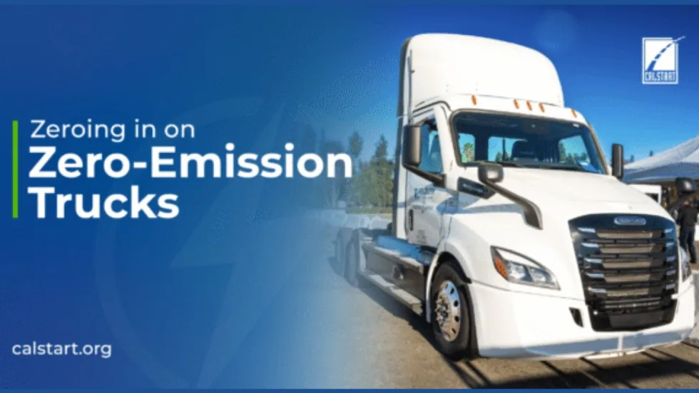 A picture of the front of a tractor trailer with the word's "Zero-Emission Trucks" an calstart.org at the bottom left corner. 