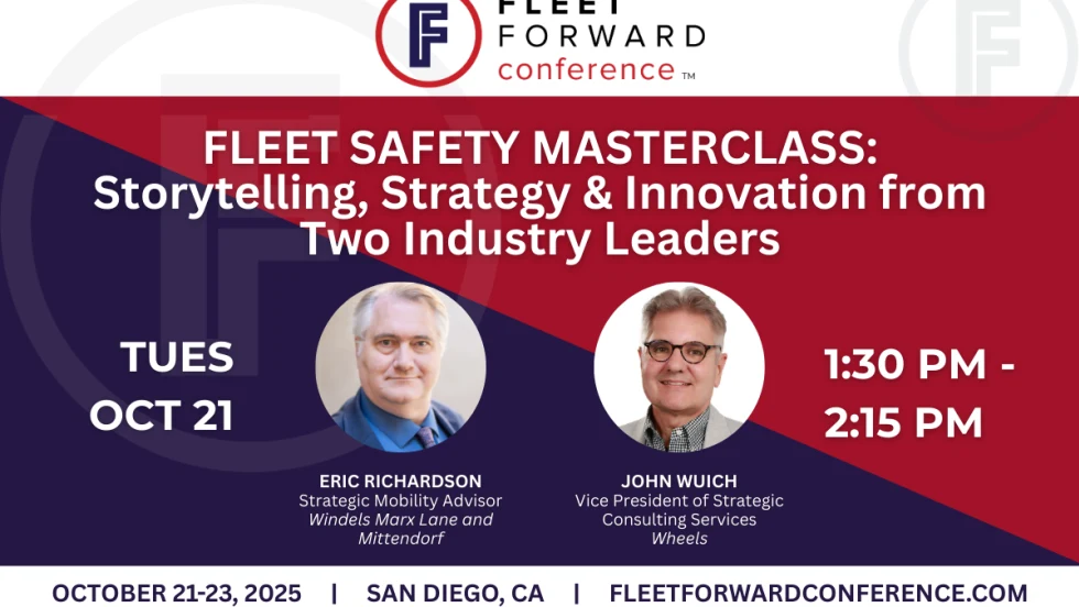 Fleet Safety Masterclass session graphic, titled ‘Storytelling, Strategy & Innovation from Two Industry Leaders,' with headshots of Eric Richardson and John Wuich.