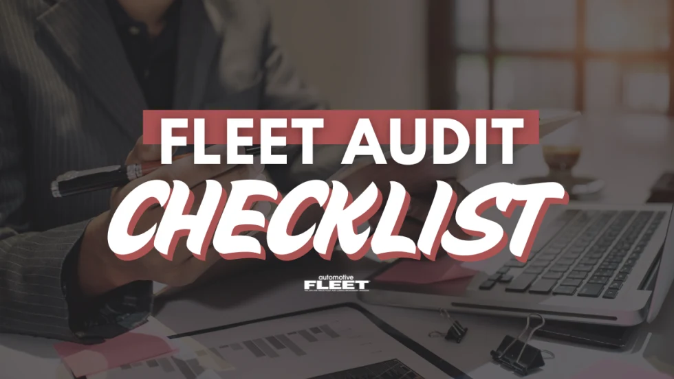 An image of someone (from the shoulder's down) at a desk going through papers for an audit. Overlaying text reads "Fleet Audit Checklist".