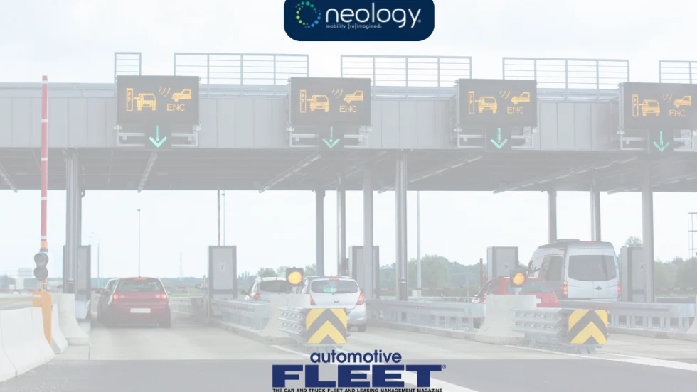 A transparent toll background with the Automotive Fleet logo and Neology logo on top.