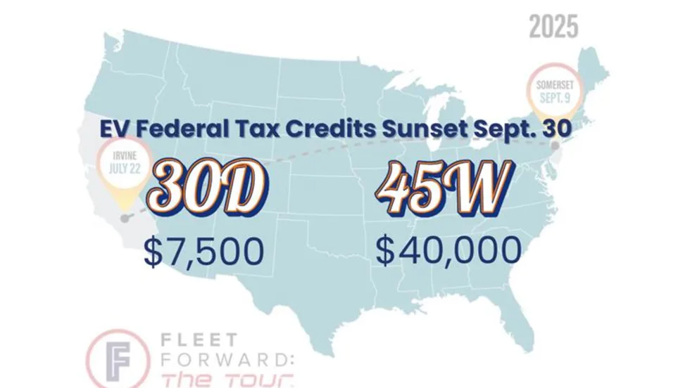 Map of the U.S. showing EV federal tax credits ending September 30, 2025, with $7,500 credit for 30D and $40,000 credit for 45W. Includes event markers for Irvine, July 22, and Somerset, September 9.