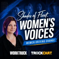 Square blue graphic with Shades of Fleet, Women's Voices, Women Driving Change from Work Truck and Truck Chat