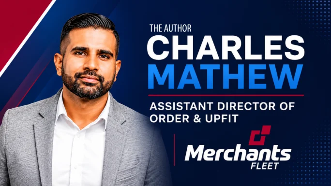 Portrait graphic of Charles Mathew, Assistant Director of Order & Upfit at Merchants Fleet, featuring his professional headshot against a blue branded background with his name, title, and company logo.