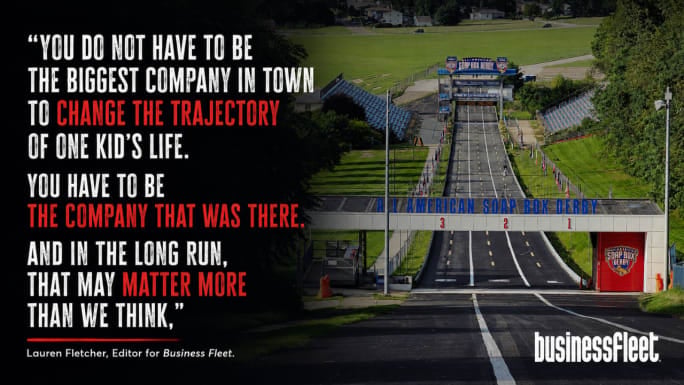 Quote graphic featuring an empty All-American Soap Box Derby track at Derby Downs with Lauren Fletcher’s message about how small businesses can change the trajectory of a young person’s life by showing up in their community.