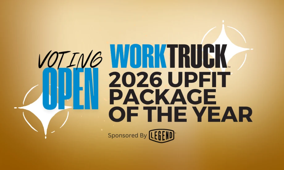Voting open for Work Truck 2026 Upfit Package of the Year Awards sponsored by Legend Fleet Solutions, gold background with bright blue and black text.