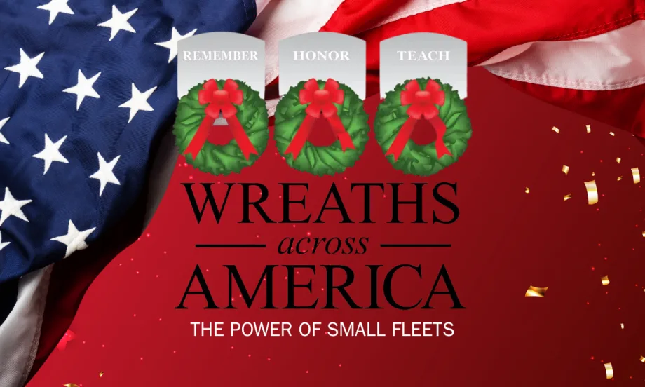 Wreaths Across America graphic highlighting the role of small fleets in delivering wreaths to honor veterans, featuring wreath icons and the American flag.