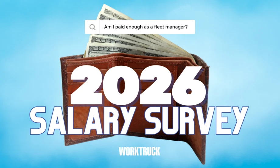 Graphic promoting Work Truck’s 2026 Salary Survey, showing a wallet with cash and the text “Am I paid enough as a fleet manager?”