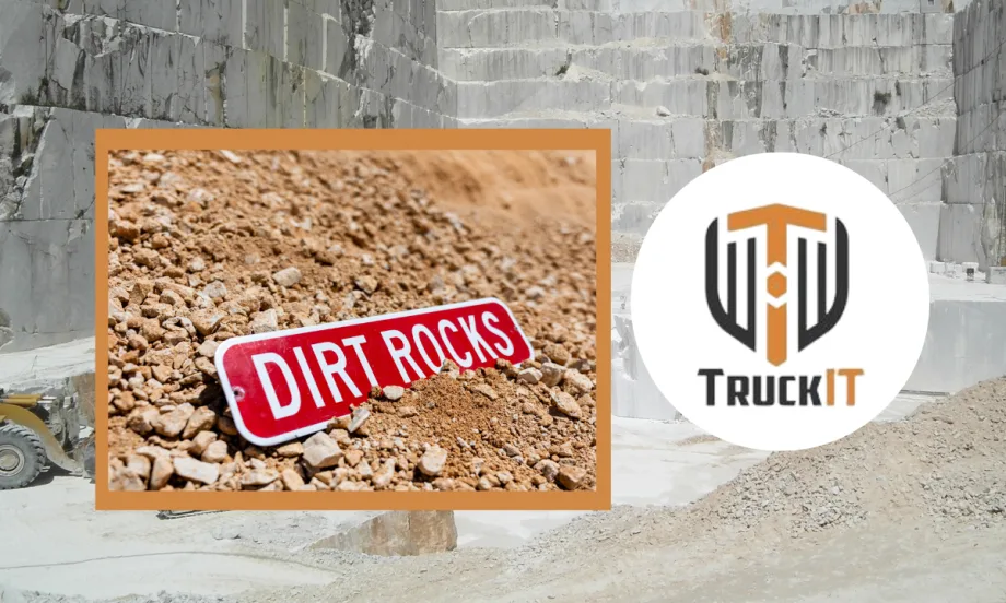 Background image of a quarry with inset photo of a red sight that says Dirt Rocks and inset logo for TruckIT.