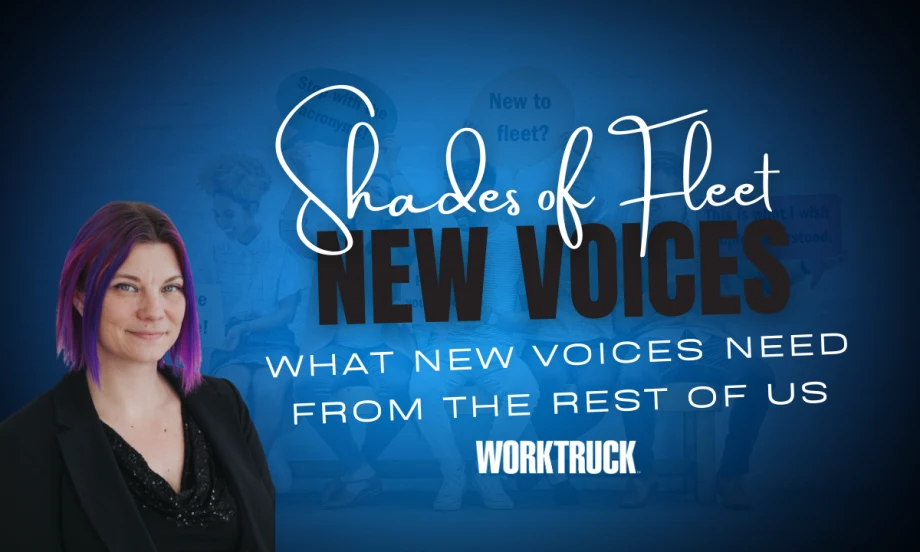 Graphic for Work Truck’s Shades of Fleet New Voices featuring Lauren Fletcher and the headline What New Voices Need From the Rest of Us against a blue background.