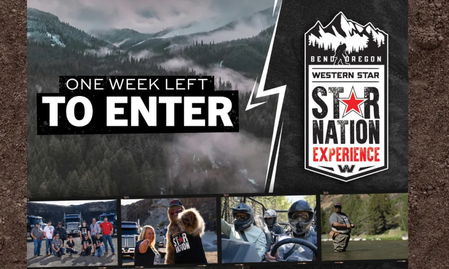 Image of mountains and multiple small images of truck drivers, headline Last Week to Enter and logo for Star National Experience.