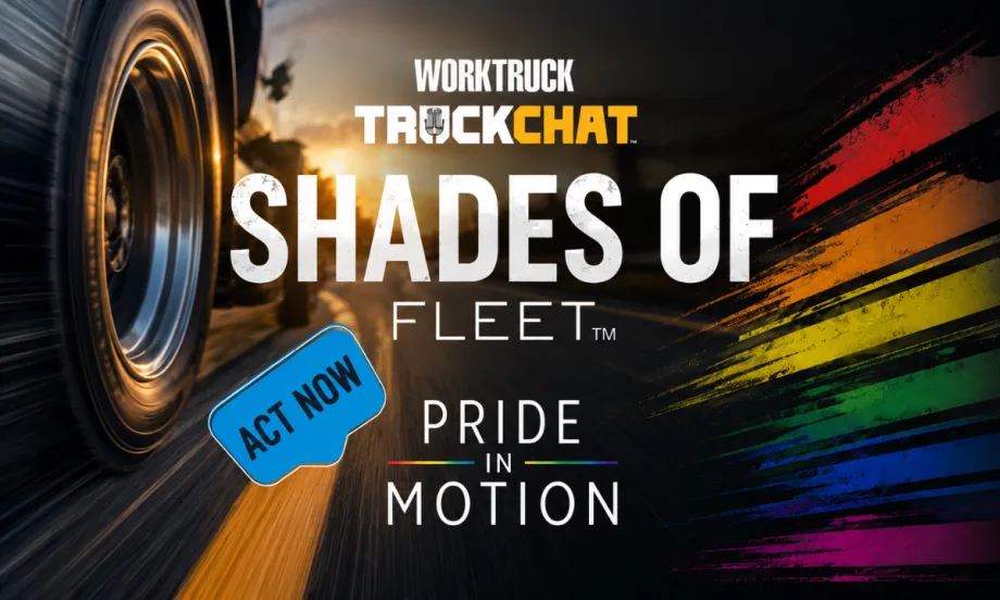 Promotional graphic for Work Truck TruckChat’s “Shades of Fleet: Pride in Motion” series featuring a close-up of a moving truck tire on a highway at sunset, bold white lettering, and subtle rainbow motion graphics on the right side.