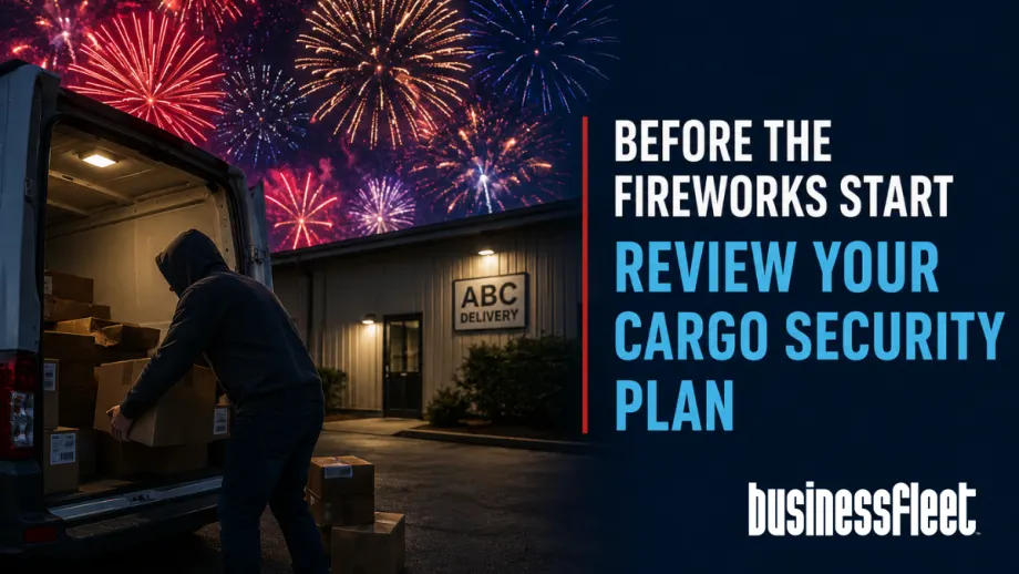 A hooded thief removes boxes from the back of a cargo van outside a small delivery business at night while fireworks fill the sky. Text overlay reads, "Before the Fireworks Start Review Your Cargo Security Plan."