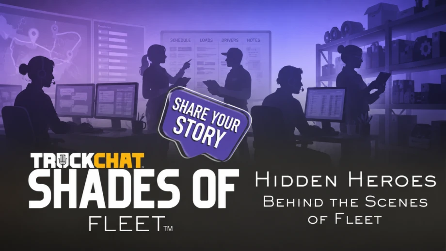 Shades of Fleet Hidden Heroes graphic featuring silhouetted dispatchers, coordinators, parts specialists, and support staff working across fleet operations, with a Share Your Story callout.