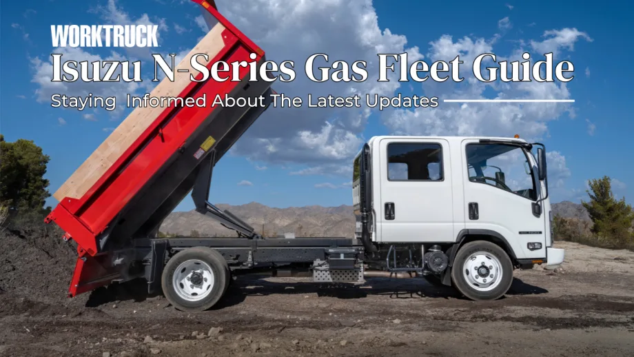 Work Truck graphic featuring a white Isuzu N-Series gas crew cab dump truck with raised red bed and the headline “Isuzu N-Series Gas Fleet Guide: Staying Informed About The Latest Updates.”