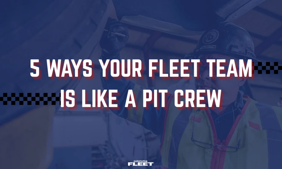 Fleet technician works beneath a vehicle beside text reading “5 Ways Your Fleet Team Is Like a Pit Crew” in a motorsports-inspired graphic.
