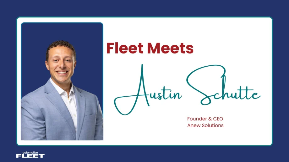 Portrait of Austin Schutte, founder and CEO of Anew Solutions, featured in Automotive Fleet's Fleet Meets series highlighting his career, leadership philosophy, and fleet industry insights.
