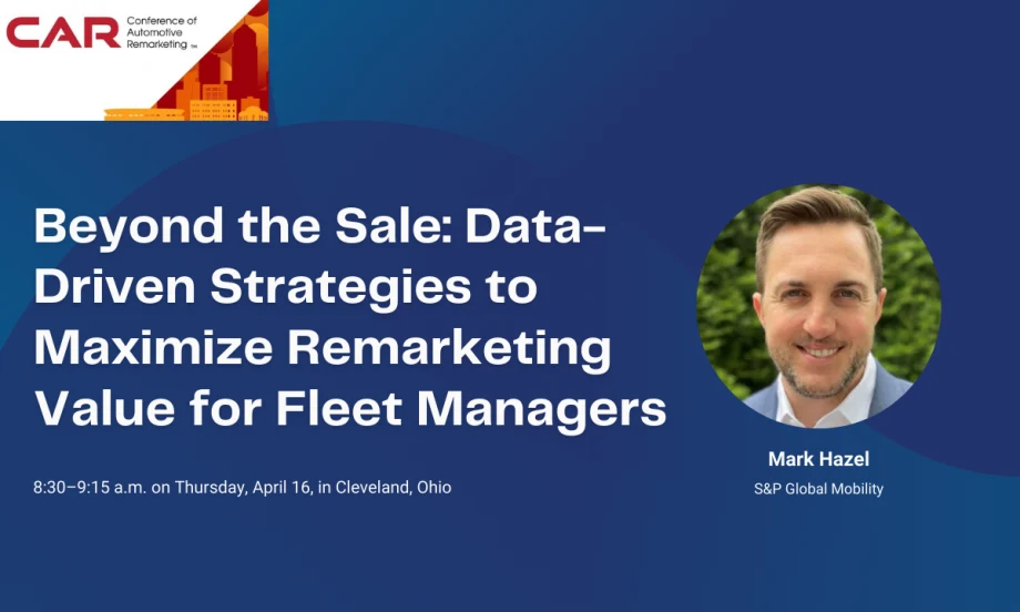 The headshot of S&P Mobility Executive Director Mark Hazel is next to a text signifying their keynote session at CAR 2026 in Cleveland, Ohio.