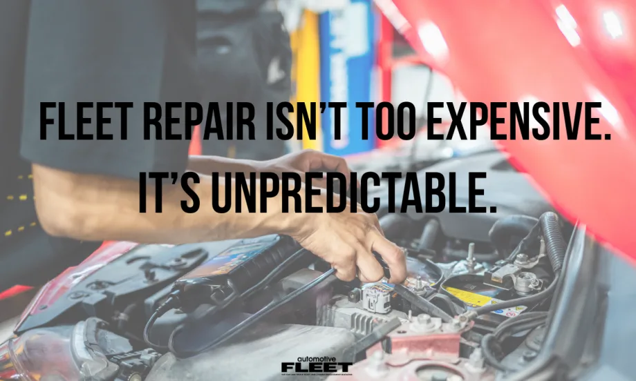 Mechanic working under a car hood with diagnostic tool; overlay text reads “Fleet repair isn’t too expensive. It’s unpredictable.” highlighting cost uncertainty in fleet maintenance.