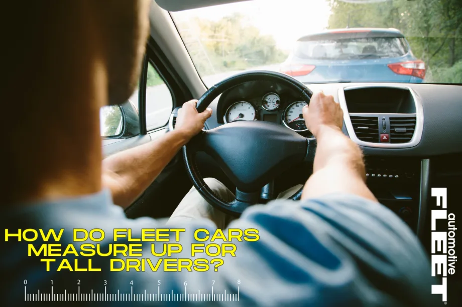Choosing the Right Vehicle for Tall Fleet Drivers