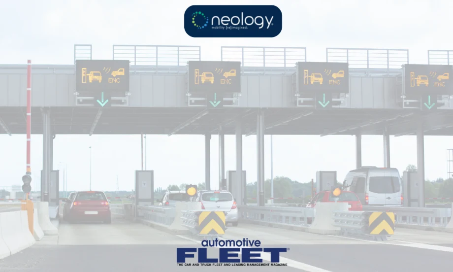 A transparent toll background with the Automotive Fleet logo and Neology logo on top.