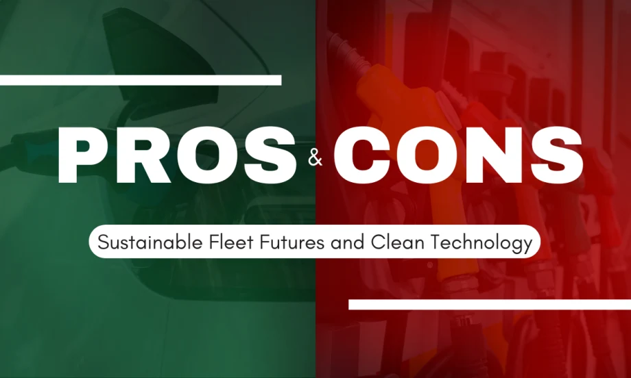 A red and green graphic with the words "Pros & Cons: Sustainable Fleet Futures and Clean Technology".