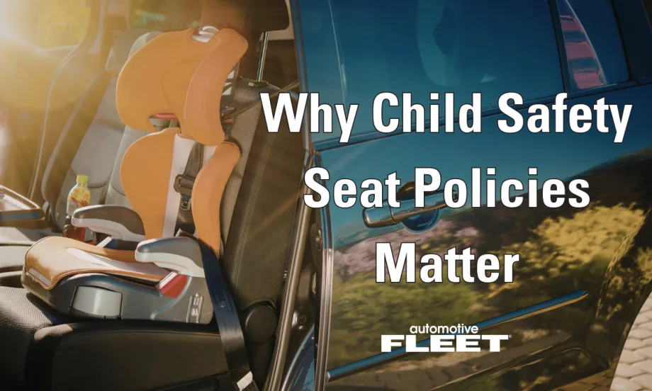 The Car Seat and the Company Car: Why Your Fleet Needs A Child Safety Seat Policy