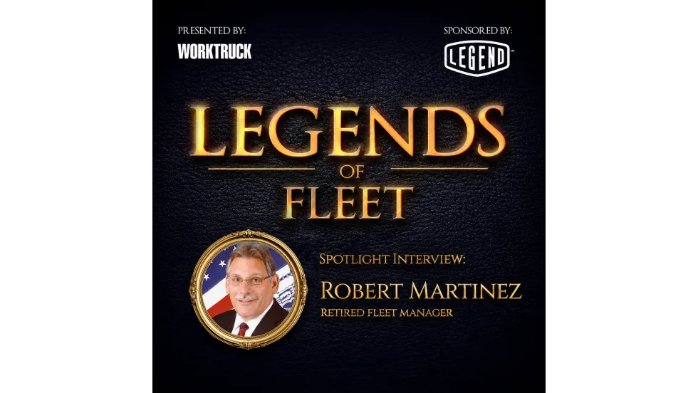 Square promotional graphic for Legends of Fleet featuring a spotlight interview with retired fleet manager Robert Martinez, with gold lettering, Work Truck and Legend logos, and a framed portrait on a dark textured background