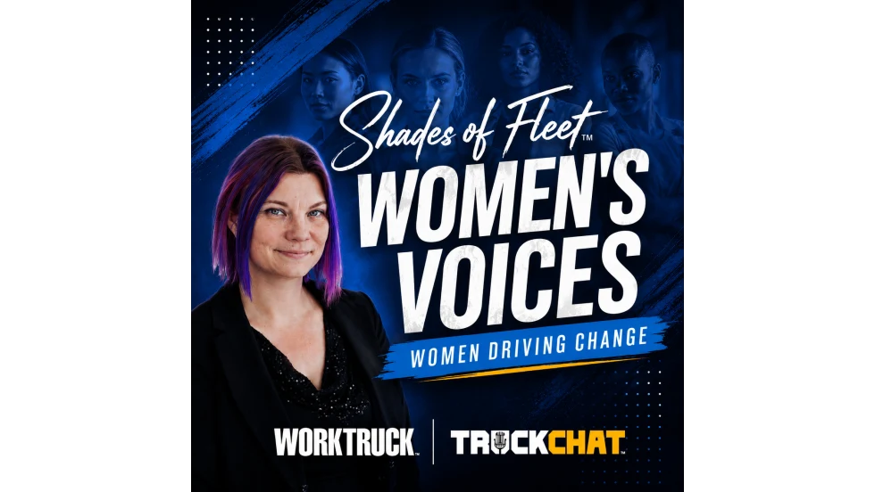 Square blue graphic with Shades of Fleet, Women's Voices, Women Driving Change from Work Truck and Truck Chat