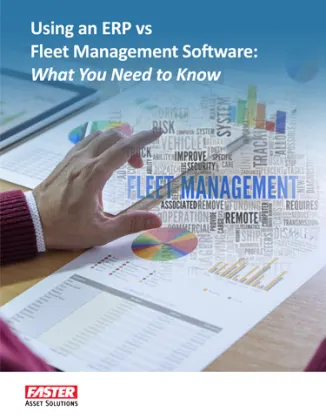 Using an ERP vs Fleet Management Software